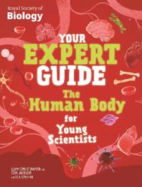 Bokomslag for "Your Expert Guide: The Human Body for Young Scientists"