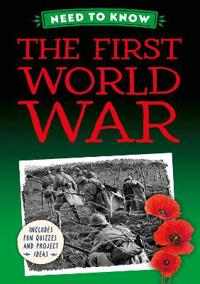 Need to Know: The First World War