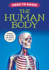 Need to Know: The Human Body