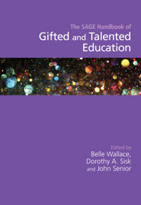 The SAGE Handbook of Gifted and Talented Education