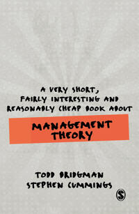 Bokomslag för "A Very Short, Fairly Interesting and Reasonably Cheap Book about Management Theory"