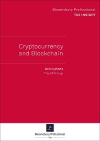 Bloomsbury Professional Tax Insight - Cryptocurrency and Blockchain
