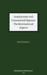 Employment and Commercial Disputes: The International Aspects