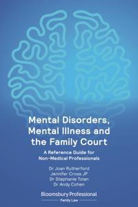 Mental Disorders, Mental Illness and the Family Court