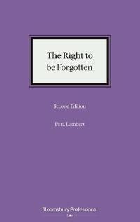The Right to be Forgotten
