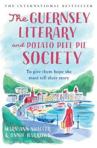 Bokomslag för "The Guernsey Literary And Potato Peel Pie Society"