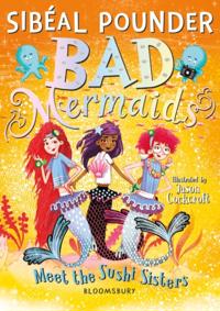Bad Mermaids