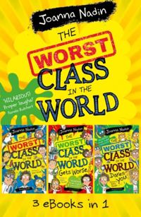 The Worst Class in the World