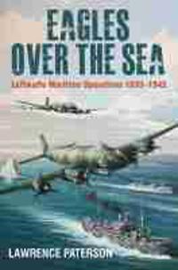 Eagles over the Sea, 1935–42