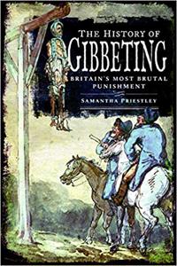 The History of Gibbeting