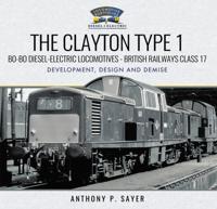 Clayton Type 1: Bo-Bo Diesel-Electric Locomotives-British Railways Class 17