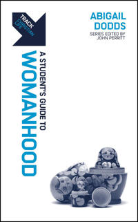 Track: A Student's Guide to Womanhood