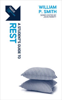 Track: A Student's Guide to Rest