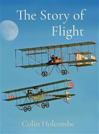 The Story of Flight