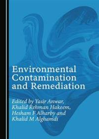 Environmental Contamination and Remediation