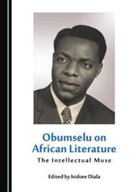 Obumselu on African Literature