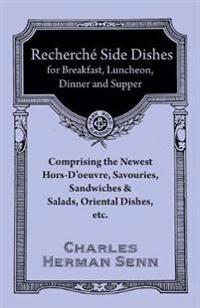 Recherché Entrées - A Collection of the Latest and Most Popular Dishes