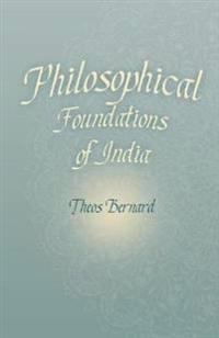 Philosophical Foundations of India