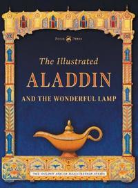 Kirjan kansi "The Illustrated Aladdin and the Wonderful Lamp"