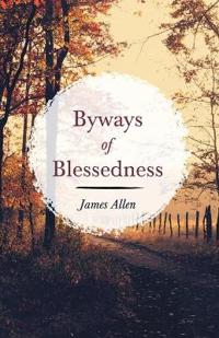 Bokomslag för "Byways of Blessedness"