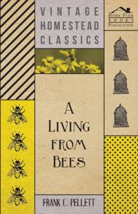 Living From Bees