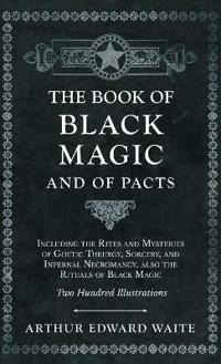 Kirjan kansi "The Book of Black Magic and of Pacts"