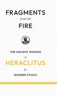 Fragments from the Fire