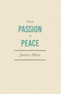 From Passion to Peace