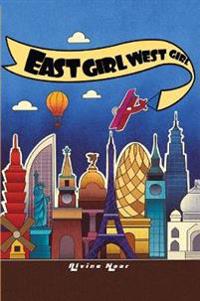 Bokomslag för "East Girl West Girl"