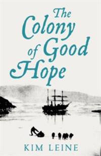Bokomslag för The Colony of Good Hope