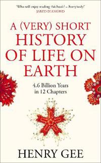 (Very) Short History of Life On Earth