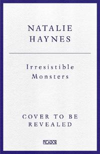 Irresistible Monsters