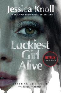 Luckiest Girl Alive (Film Tie-In)