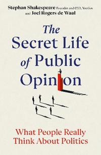 The Secret Life of Public Opinion