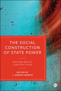 Social Construction of State Power