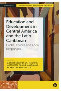Bokomslag för "Education and Development in Central America and the Latin Caribbean"