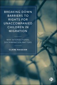 Breaking down Barriers to Rights for Unaccompanied Children in Migration