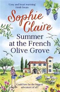 Summer at the French Olive Grove