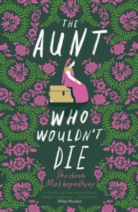 Aunt Who Wouldn't Die