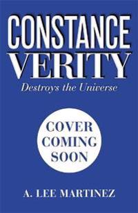 Constance Verity Destroys the Universe