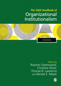 Bokomslag för "The SAGE Handbook of Organizational Institutionalism"