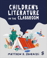 Bokomslag för "Children’s Literature in the Classroom"