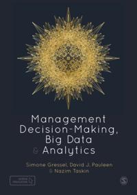 Management Decision-Making, Big Data and Analytics