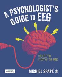 Psychologist's guide to EEG
