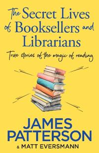 Bokomslag för "The Secret Lives of Booksellers & Librarians"