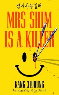 Bokomslag för Mrs Shim is a Killer