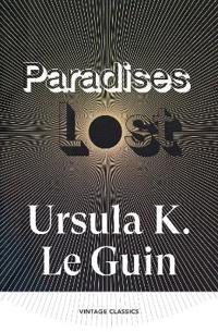 Paradises Lost