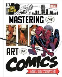 Marvel's Mastering the Art of Comics