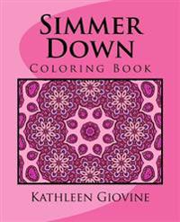 Simmer Down: Coloring Book