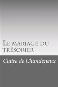 Kirjan kansi "Le Mariage Du Trésorier"